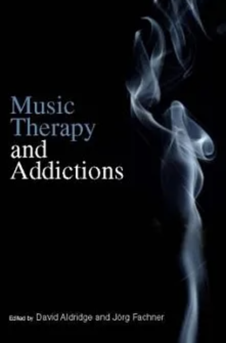 Music Therapy and Addictions
