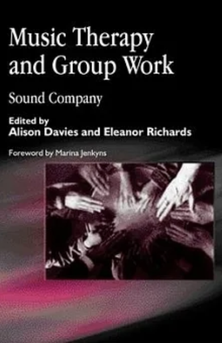 Music Therapy and Group Work: Sound Company
