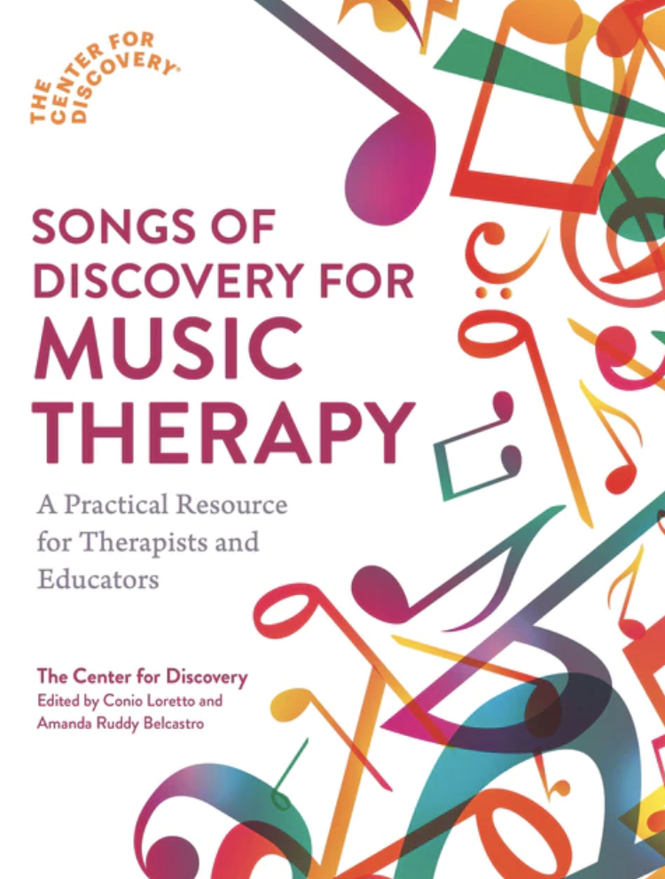 Songs of Discovery for Music Therapy: A Practical Resource for Therapists and Educators